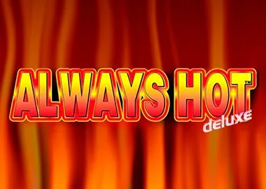 Always Hot Deluxe